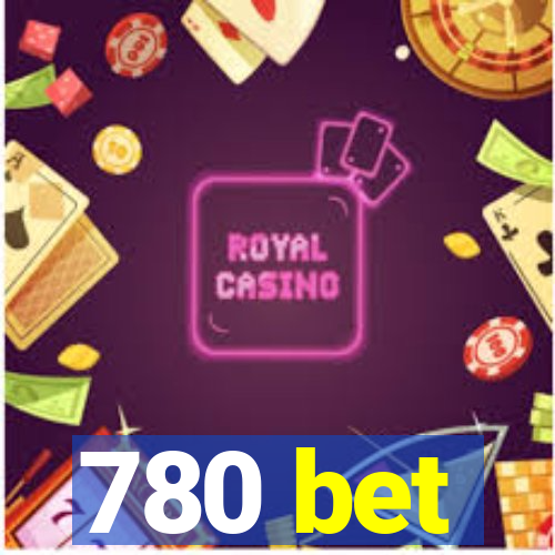 780 bet